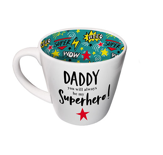Daddy- You will always be my superhero